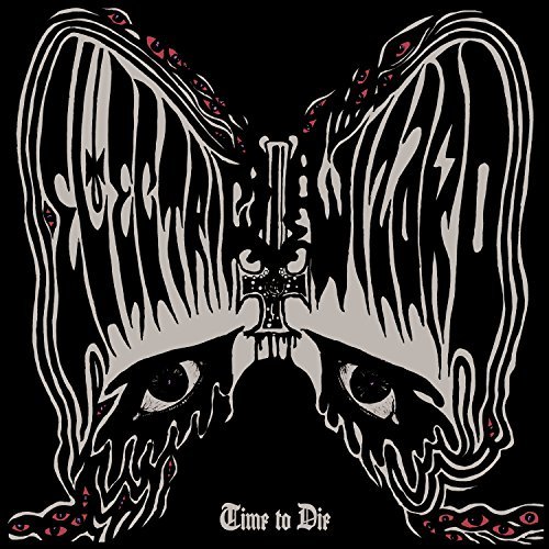 Electric Wizard -- Time To Die
