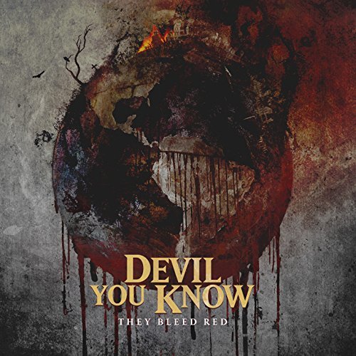 Devil You Know -- They Bleed Red
