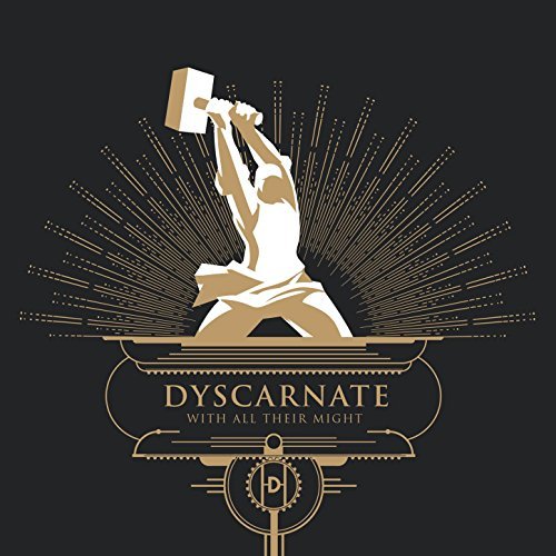 Dyscarnate -- With All Their Might