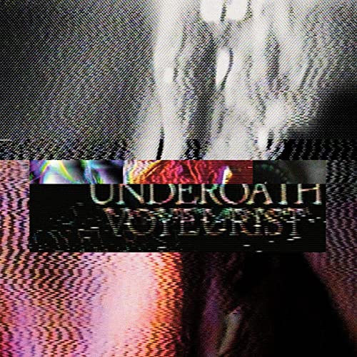 Underoath -- Voyeurist